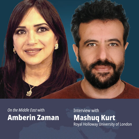 Mashuq Kurt, Amberin Zaman